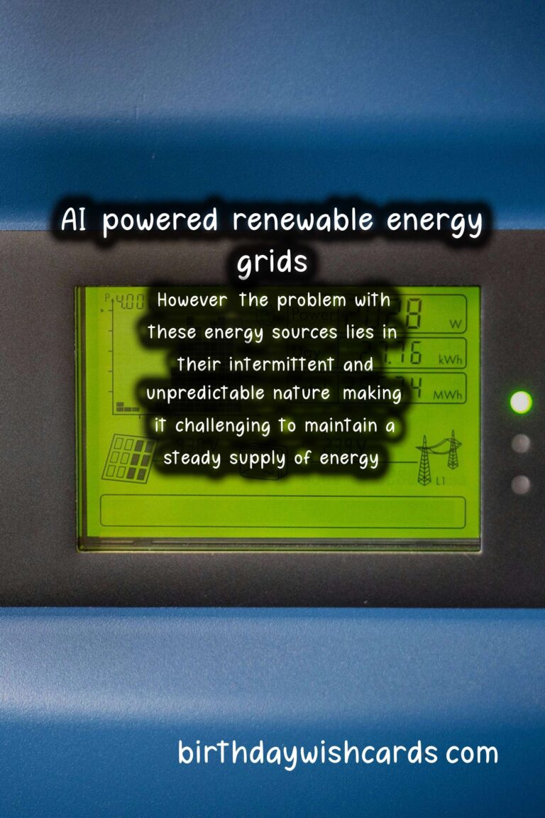 Sustainability: Integration of AI in Renewable Energy Grids