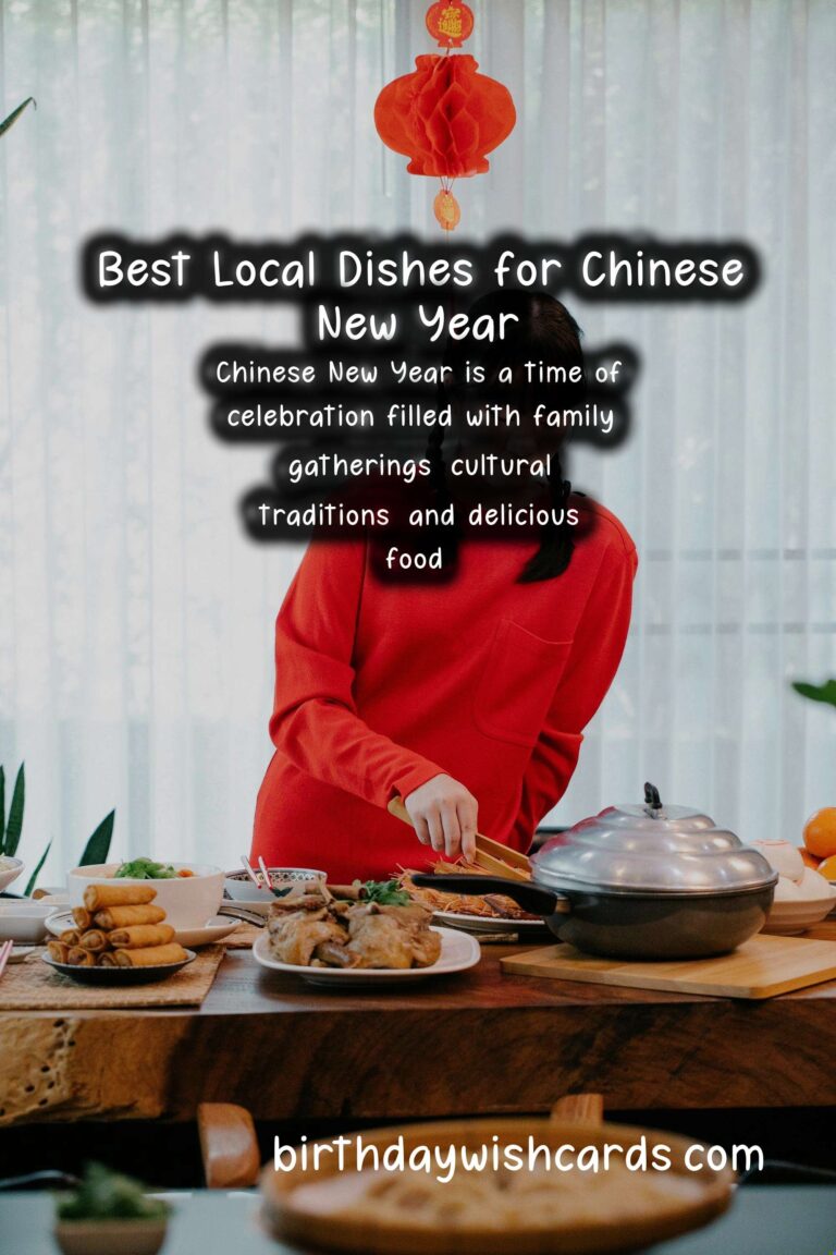 The Best Local Dishes for Celebrating Chinese New Year