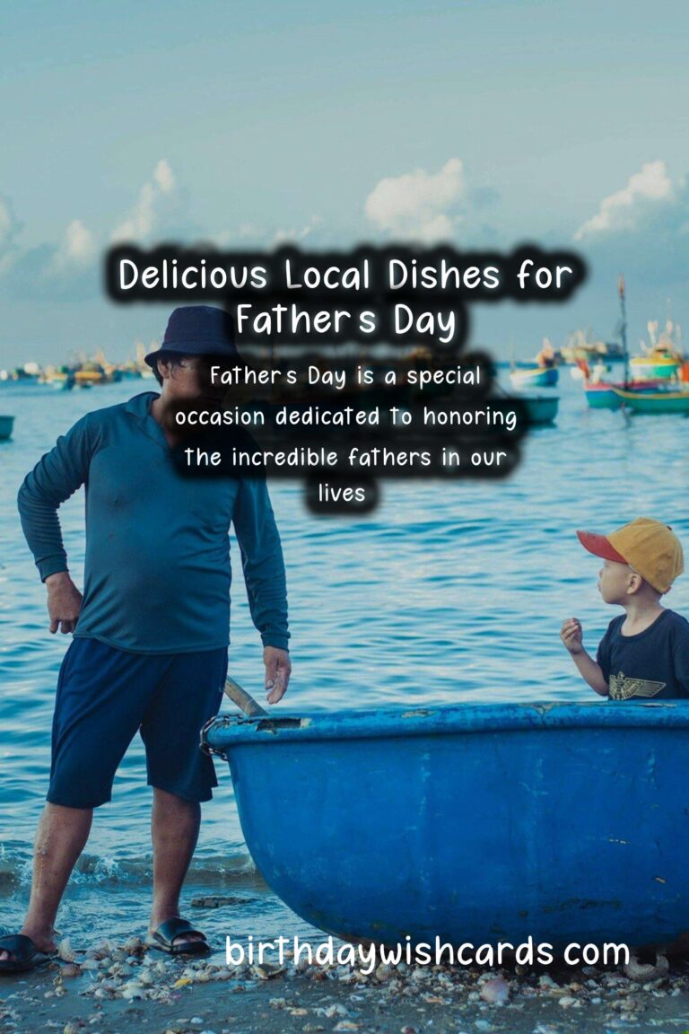 The Best Local Dishes for Celebrating Father's Day