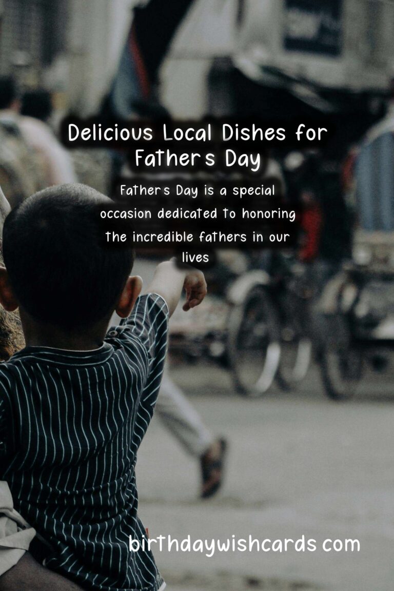 The Best Local Dishes for Celebrating Father's Day