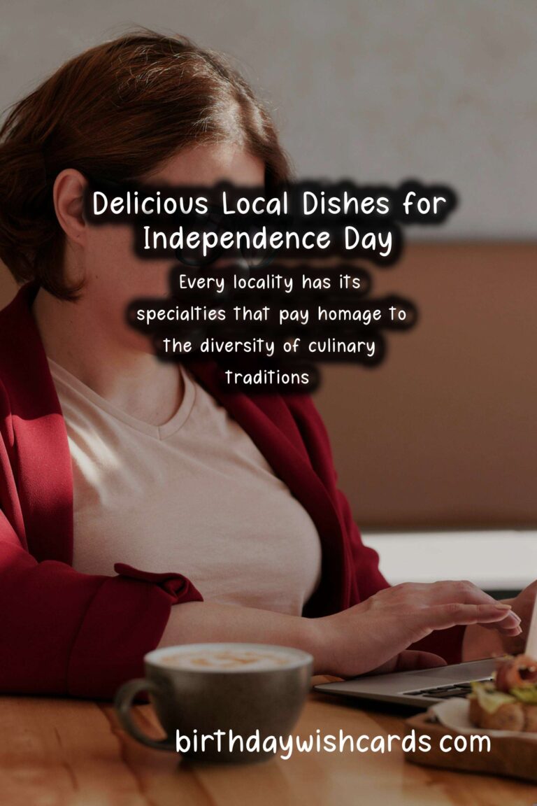 The Best Local Dishes for Celebrating Independence Day