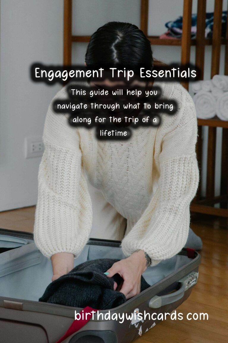 The Ultimate Guide on What to Pack for Engagement Trips