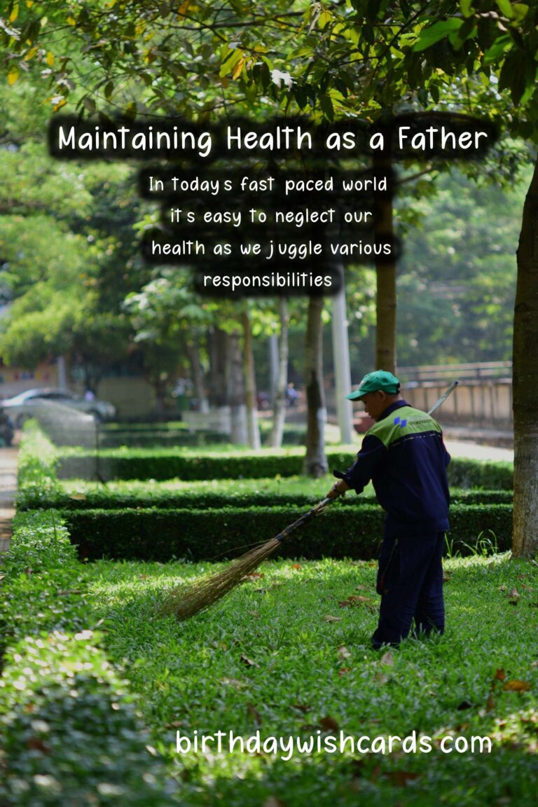 Tips for Maintaining Health During Dad