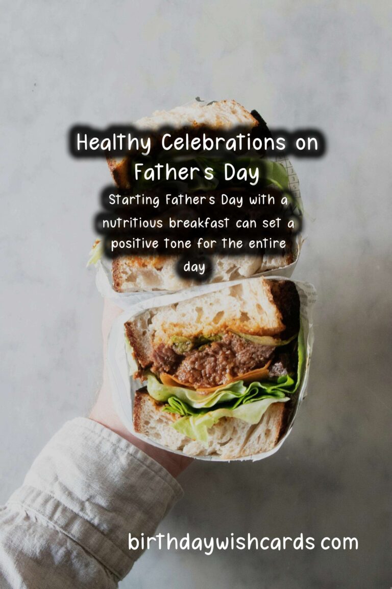 Tips for Maintaining Health During Father's Day