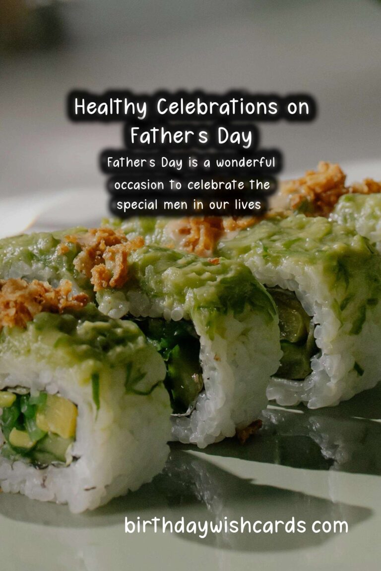 Tips for Maintaining Health During Father's Day