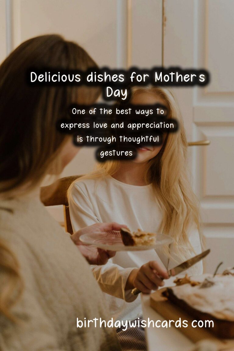 Top 10 Foods for Mother’s Day: Celebrate with Love and Flavor