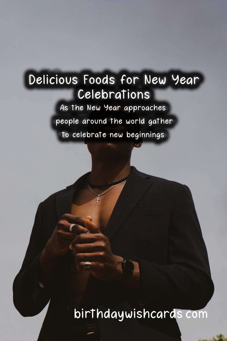 Top 10 Foods for New Year Celebrations
