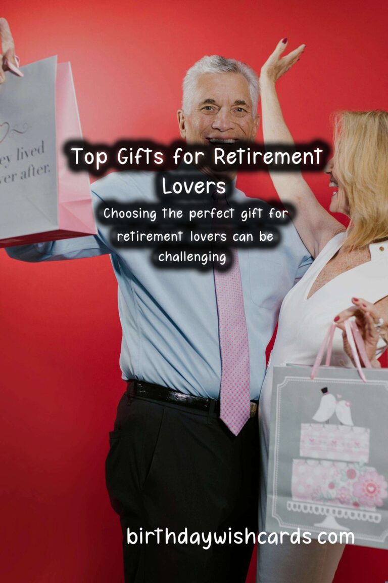 Top Gifts for Retirement-Lovers: Celebrate Their New Chapter