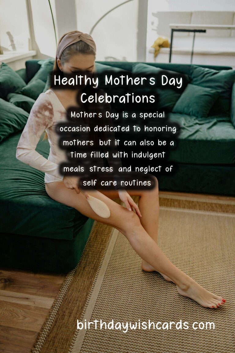 Top Tips for Maintaining Health During Mother's Day Celebrations