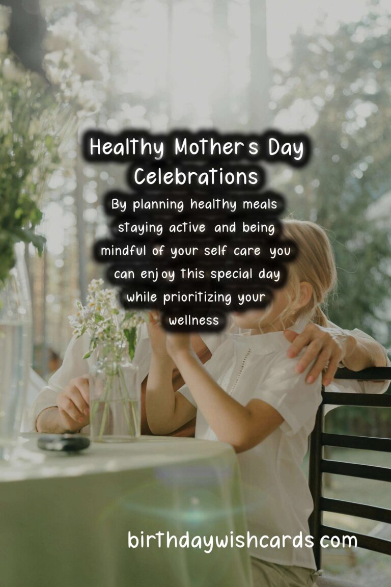 Top Tips for Maintaining Health During Mother's Day Celebrations