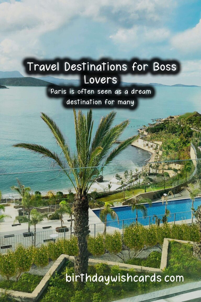 Top Travel Destinations for Boss Lovers