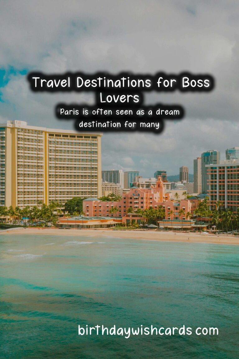 Top Travel Destinations for Boss Lovers