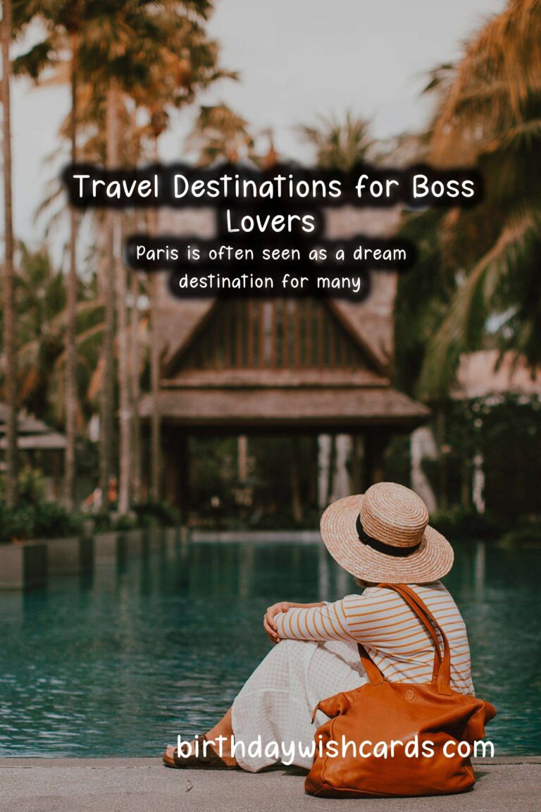 Top Travel Destinations for Boss Lovers