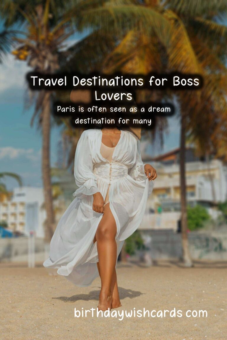 Top Travel Destinations for Boss Lovers