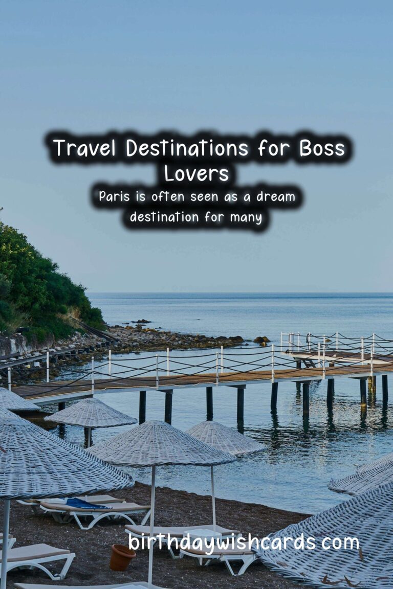 Top Travel Destinations for Boss Lovers