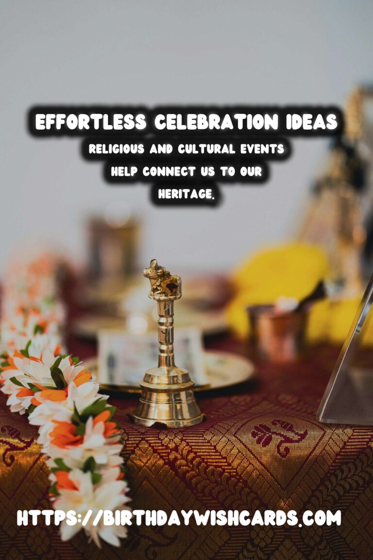 10 Effortless Religious Celebration Ideas for Cultural & Religious Events