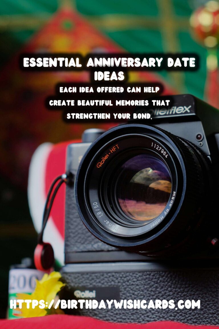 10 Essential Anniversary Date Ideas for Unforgettable Celebrations