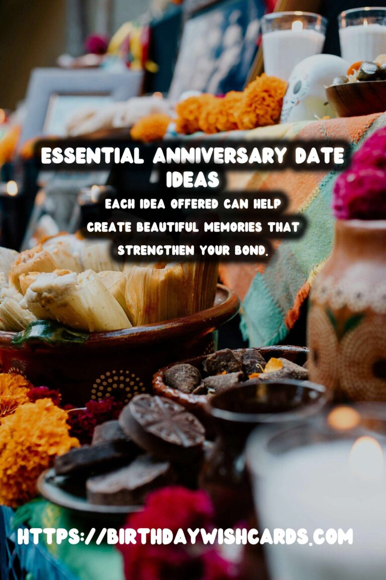 10 Essential Anniversary Date Ideas for Unforgettable Celebrations