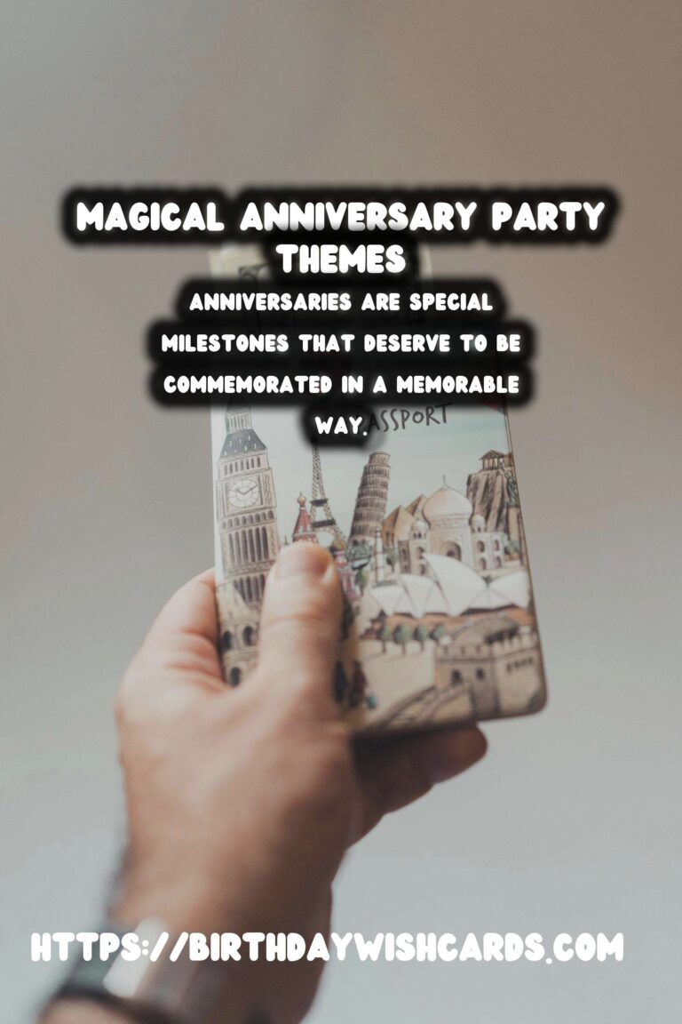 10 Magical Anniversary Party Theme Ideas for Unforgettable Celebrations