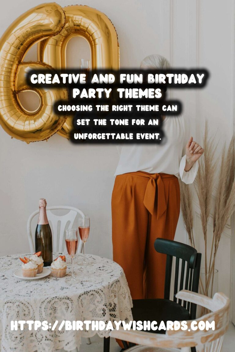 10 Top Birthday Party Theme Ideas for Memorable Celebrations