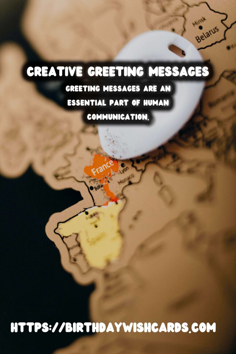 100 Classic Creative Greeting Messages Ideas for Wishes & Greetings