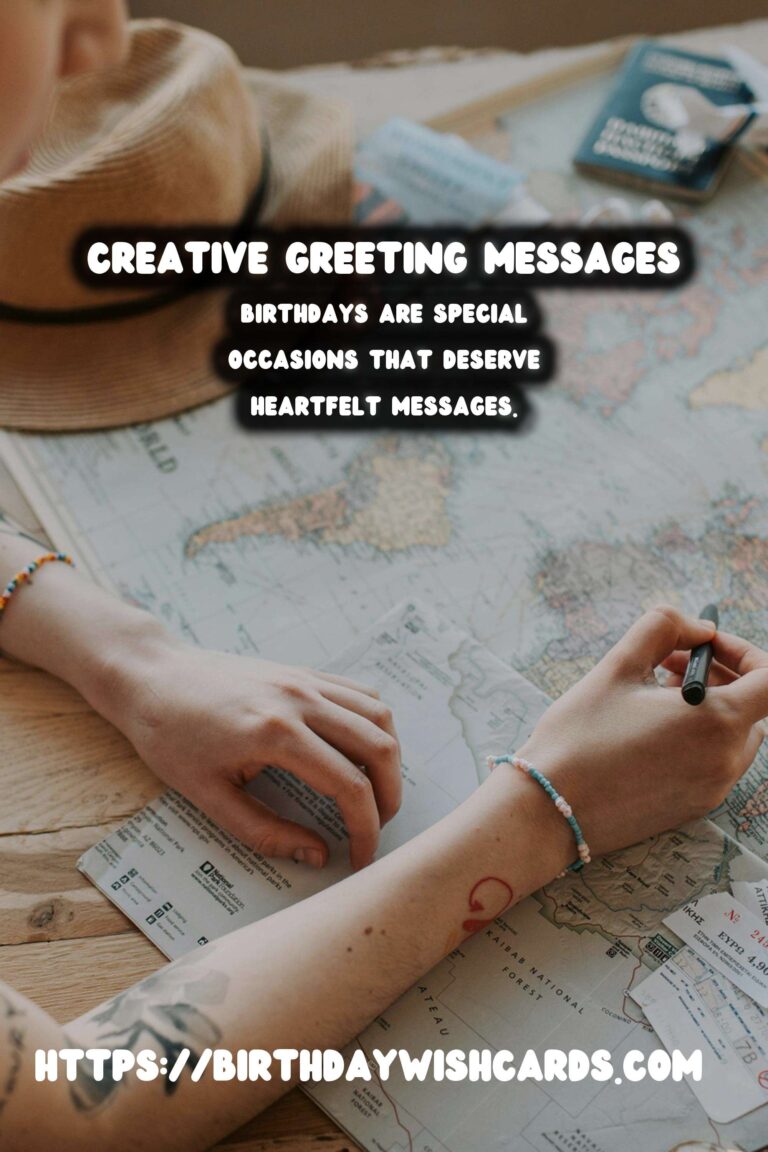 100 Classic Creative Greeting Messages Ideas for Wishes & Greetings