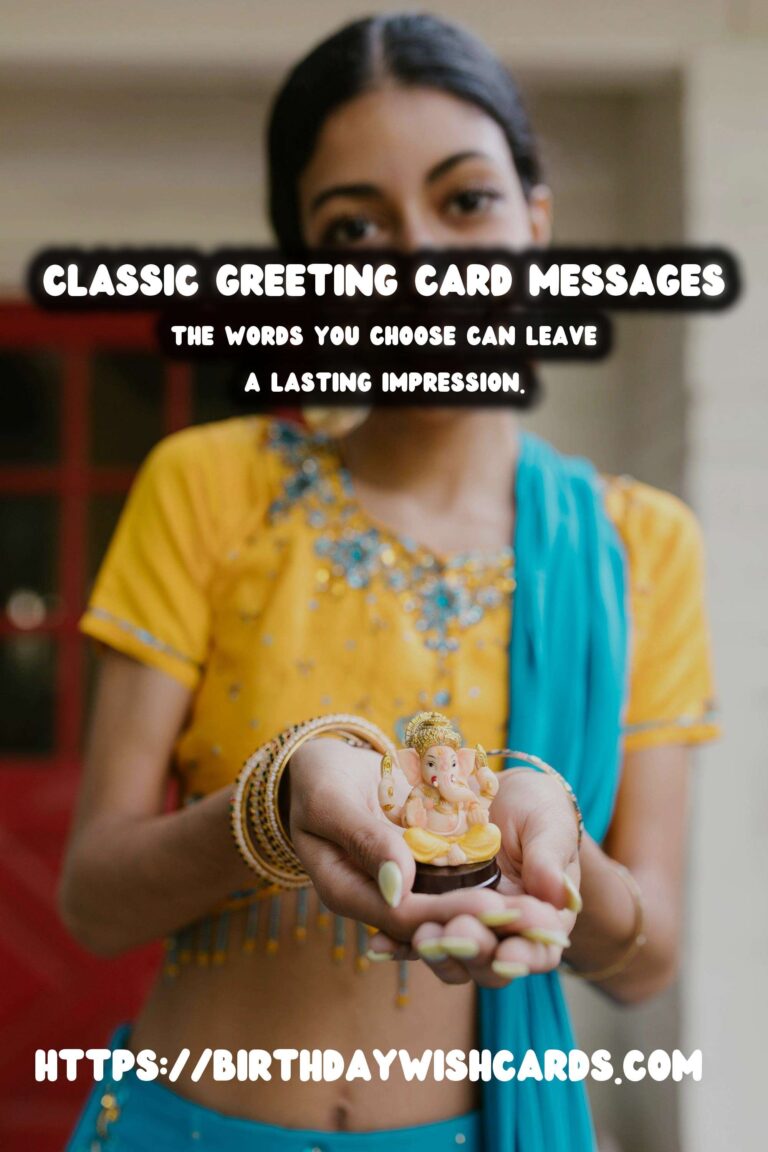 100 Classic Greeting Card Messages Ideas for Wishes & Greetings