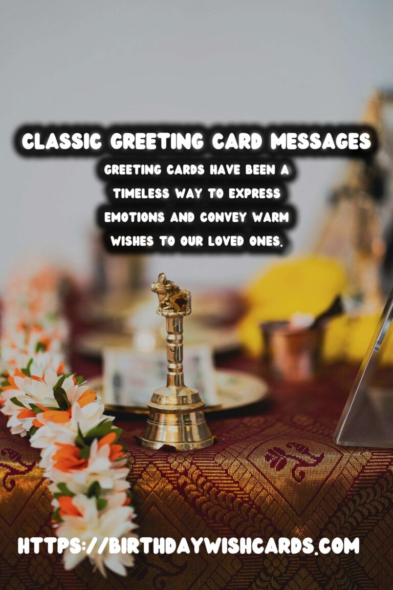100 Classic Greeting Card Messages Ideas for Wishes & Greetings