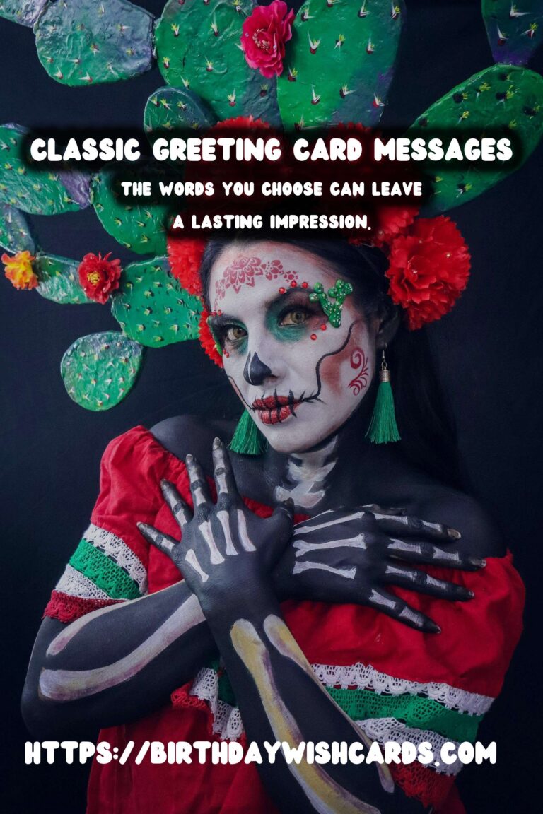 100 Classic Greeting Card Messages Ideas for Wishes & Greetings
