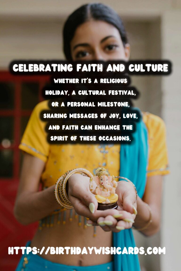 100 Elegant Faith Celebration Messages Ideas for Cultural & Religious Events