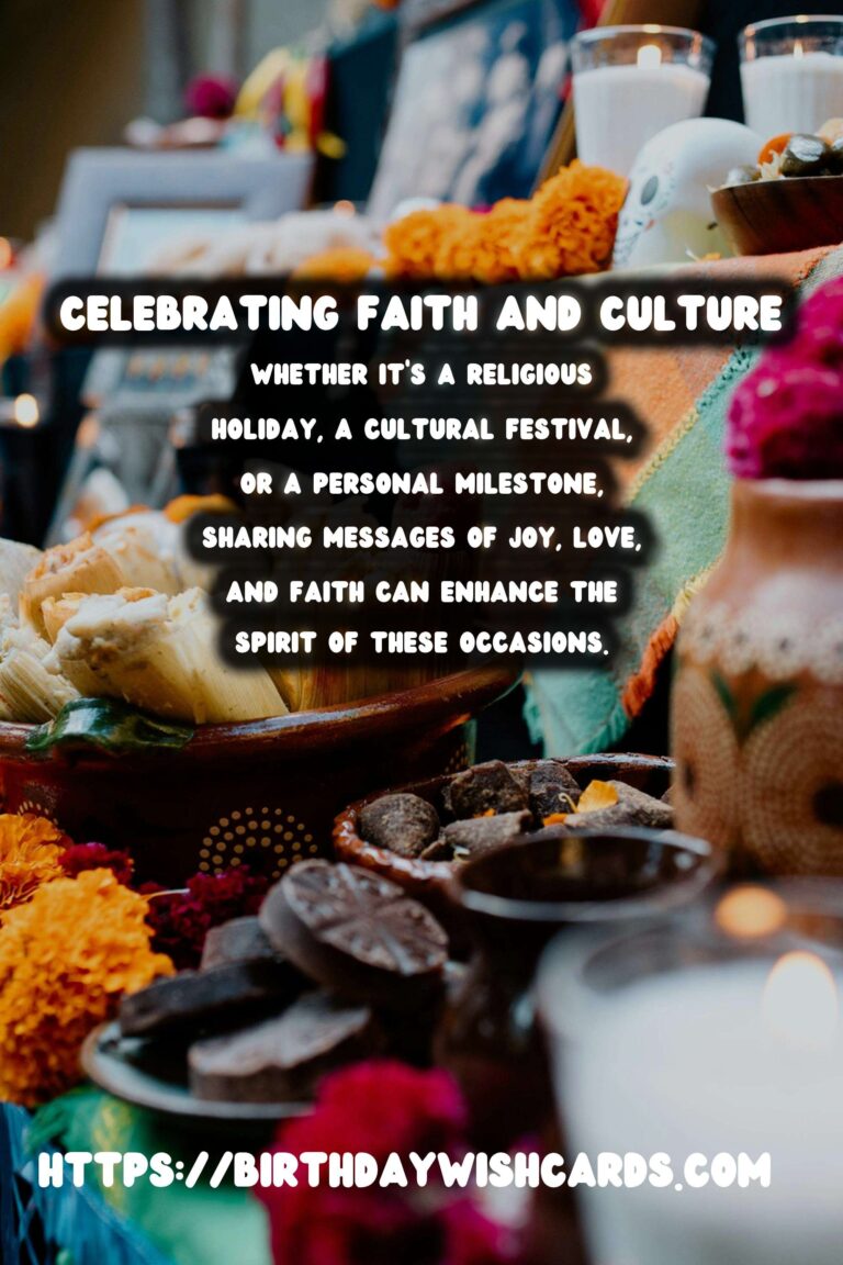 100 Elegant Faith Celebration Messages Ideas for Cultural & Religious Events
