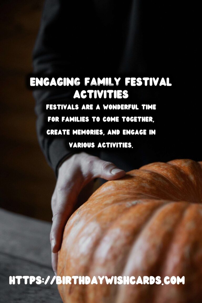 15 Best Festival Activities for Families Ideas for Holidays & Festivals