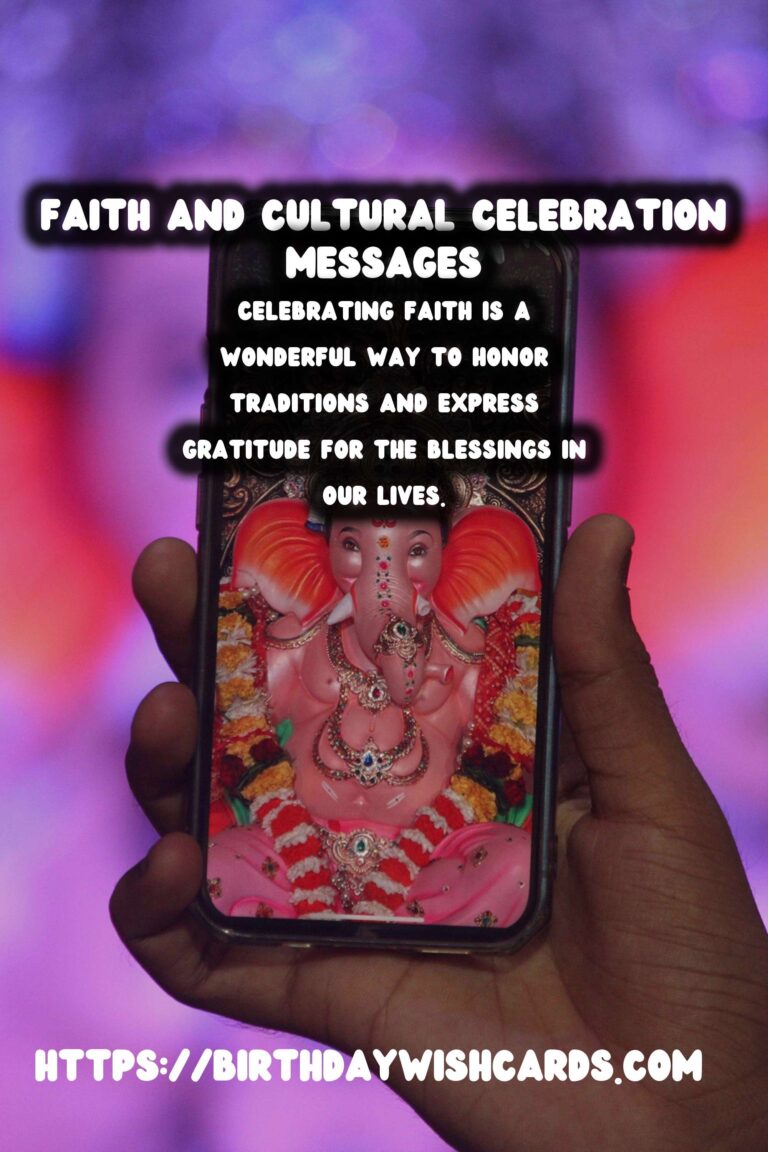 15 Effortless Faith Celebration Messages Ideas for Cultural & Religious Events