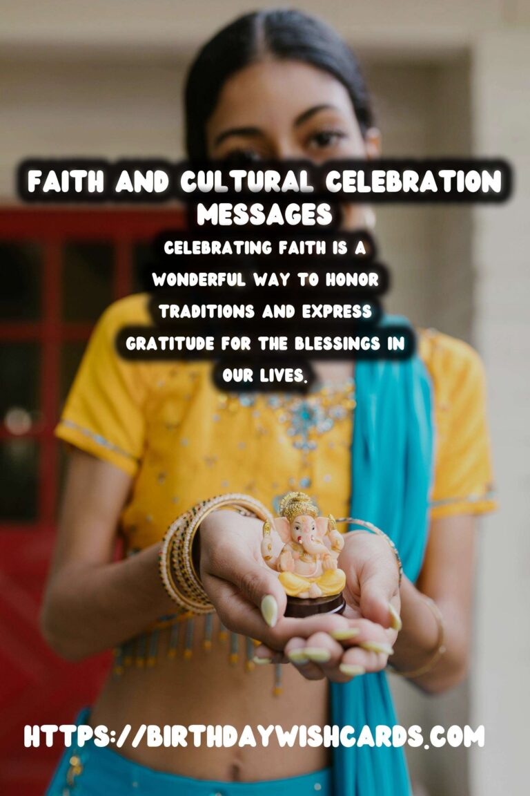 15 Effortless Faith Celebration Messages Ideas for Cultural & Religious Events