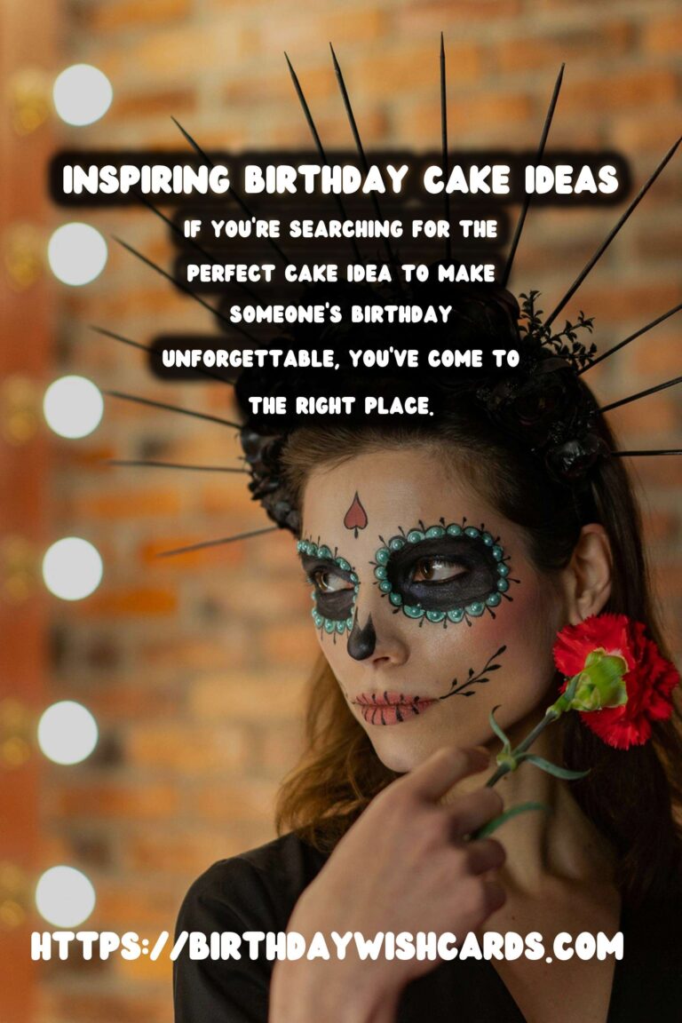 15 Inspirational Birthday Cake Ideas for Unforgettable Celebrations