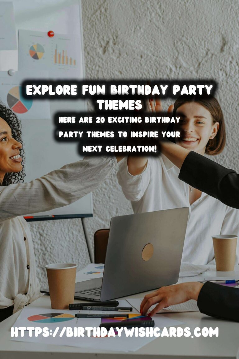 20 Fun Birthday Party Theme Ideas for Unforgettable Celebrations