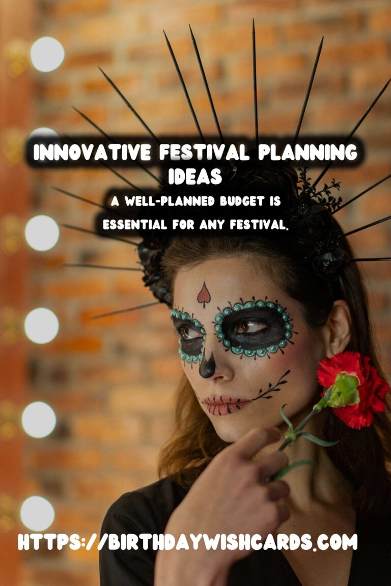 20 Innovative Festival Planning Guide Ideas for Holidays & Festivals