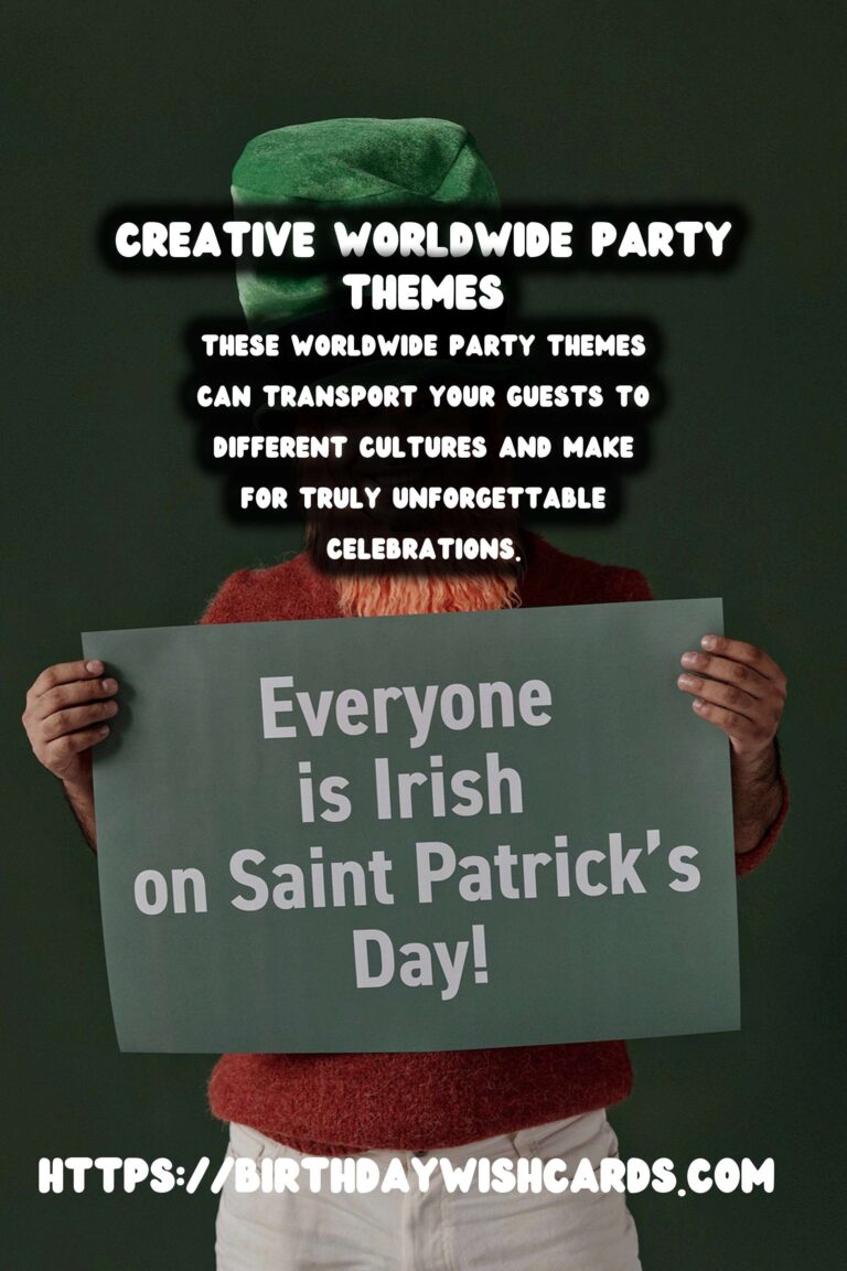 20 Simple Worldwide Party Themes Ideas for Global Celebrations