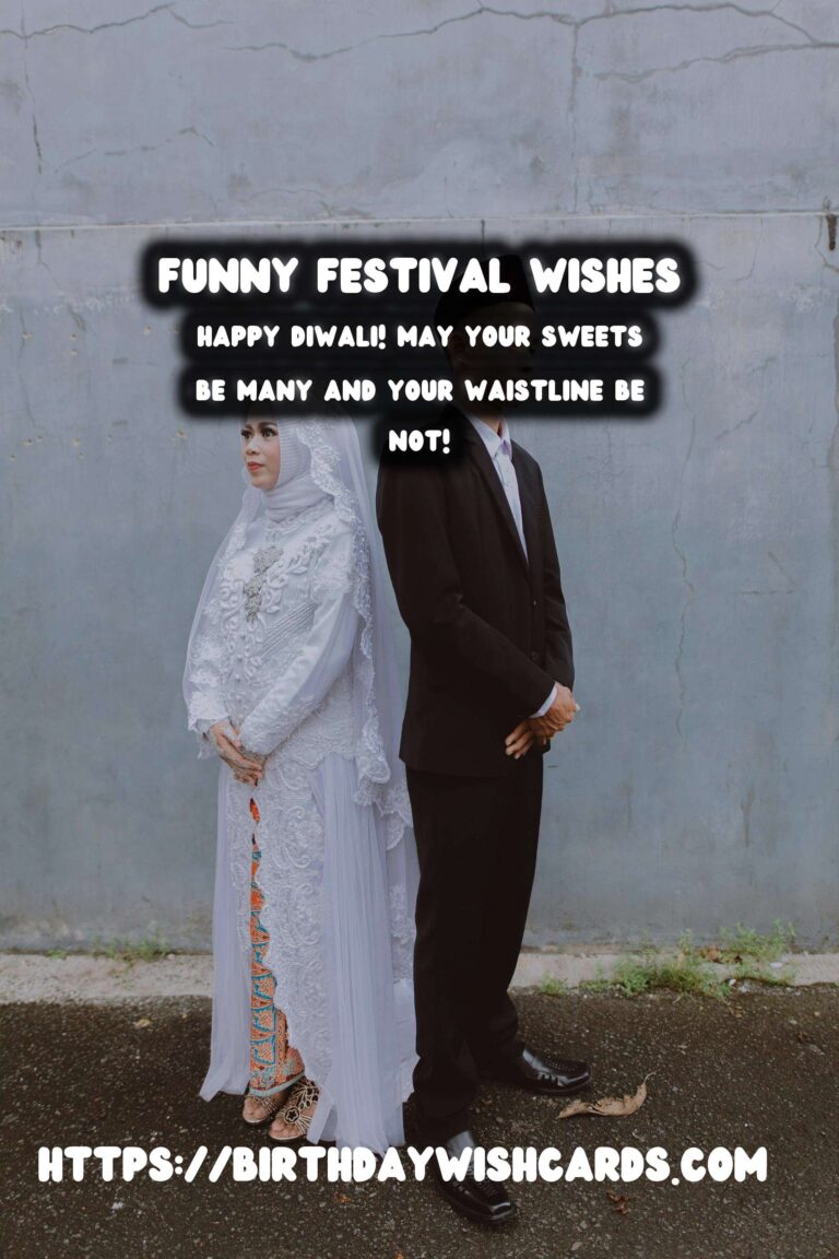 25 Funny Festival Wishes and Messages Ideas for Holidays & Festivals
