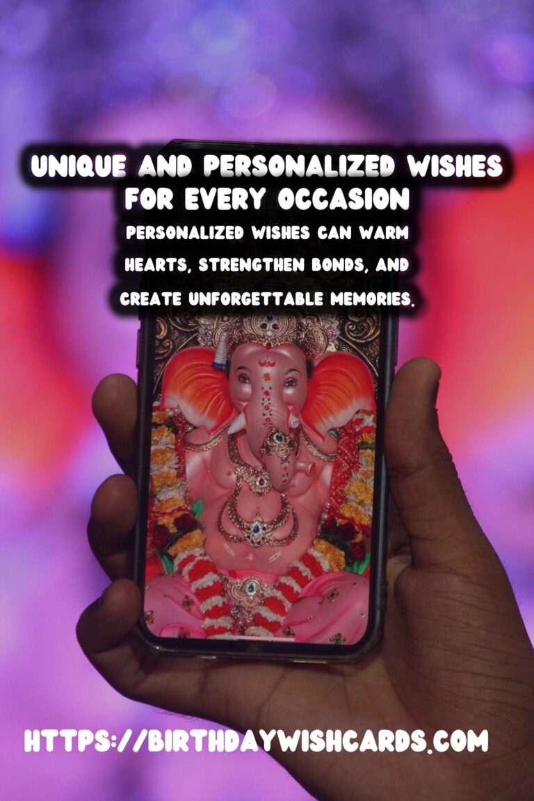 25 Personalized Unique Wish Ideas for Wishes & Greetings
