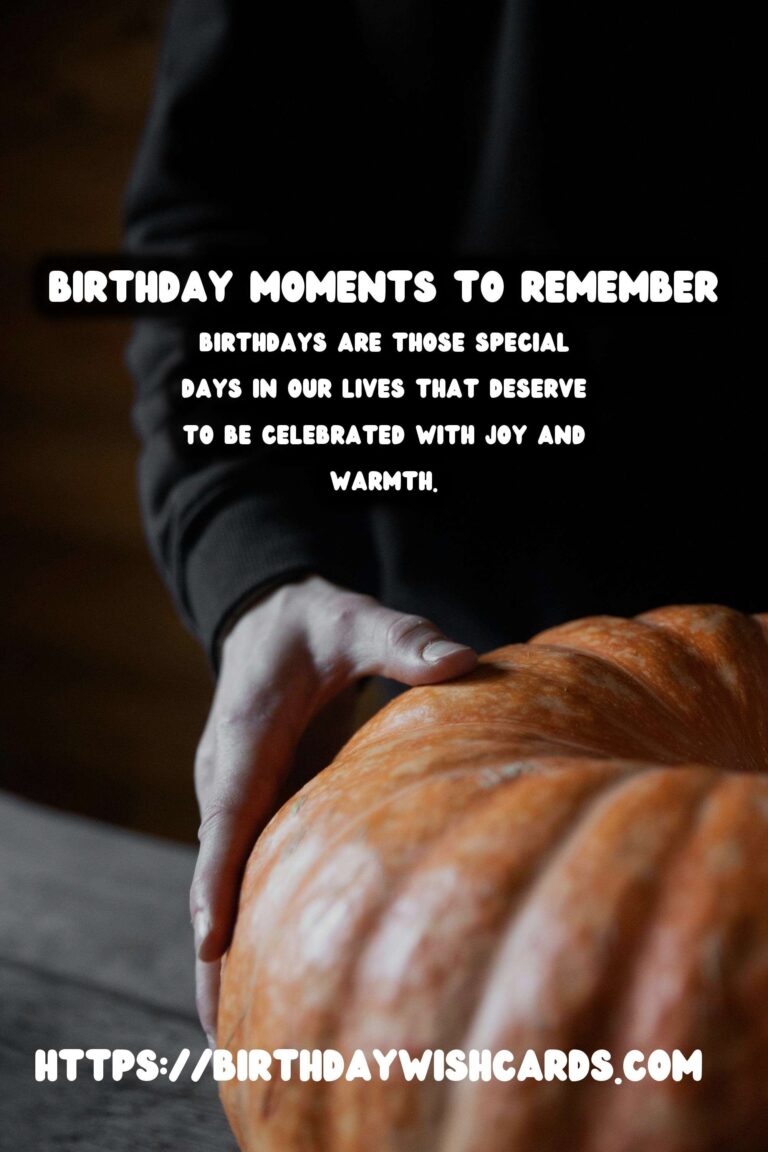 25 Practical Birthday Quote Ideas for Celebrating Special Days
