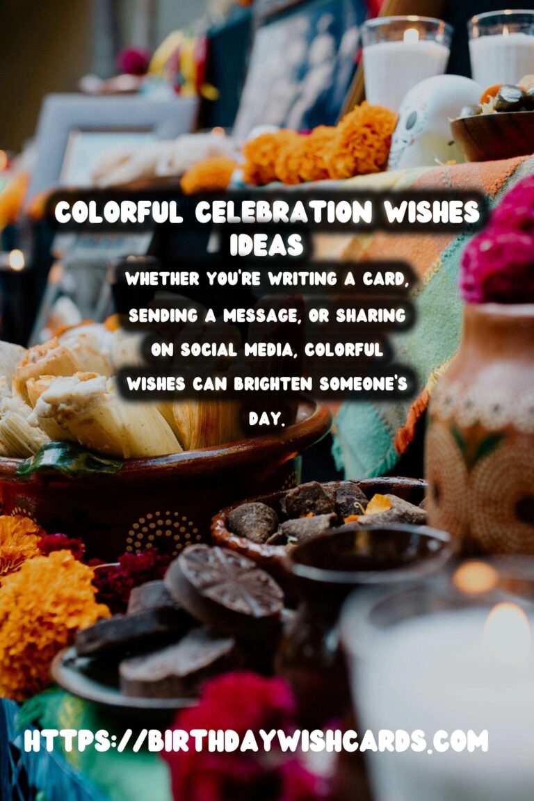 30 Colorful Well Wishes Ideas for Wishes & Greetings