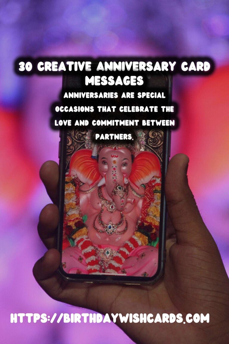 30 Effortless Anniversary Card Messages Ideas for Anniversaries