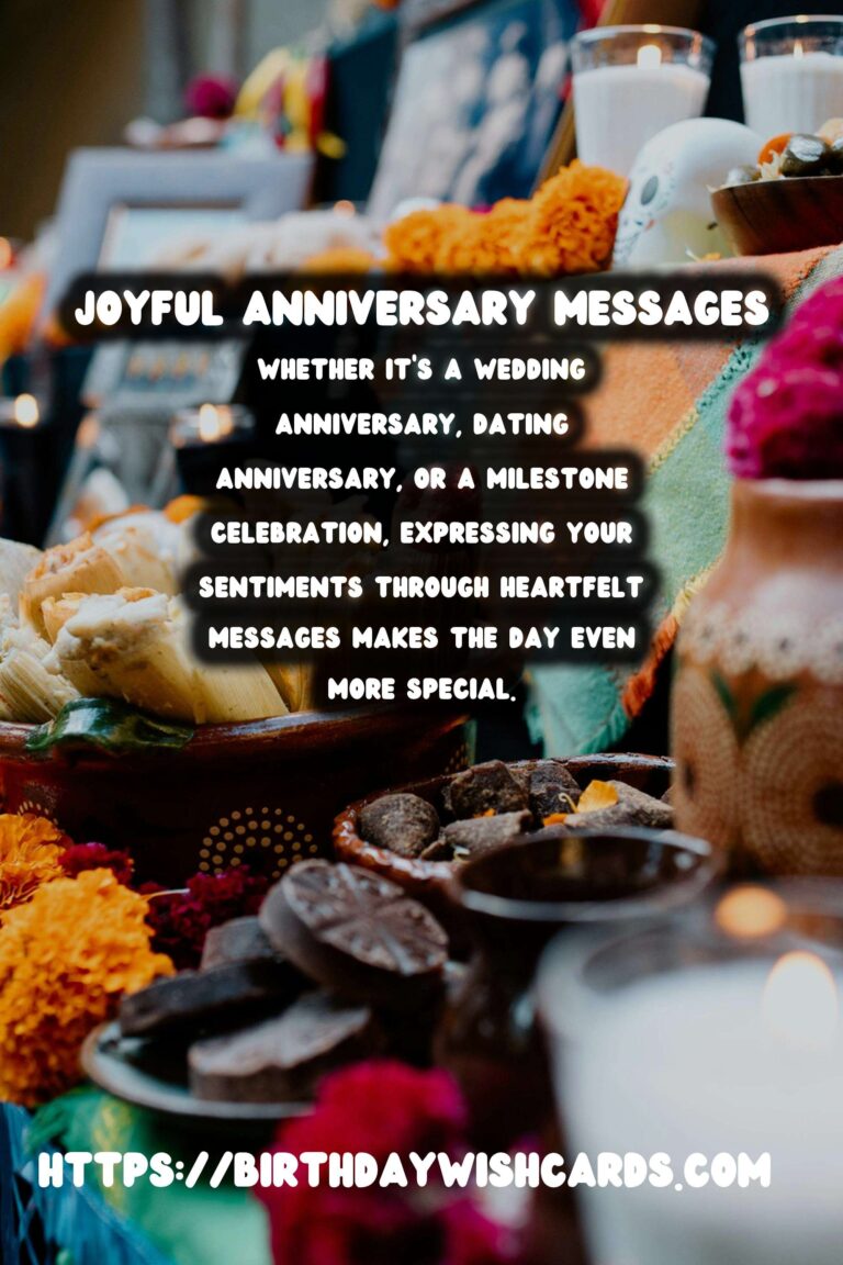 30 Joyful Anniversary Messages Ideas for Anniversaries