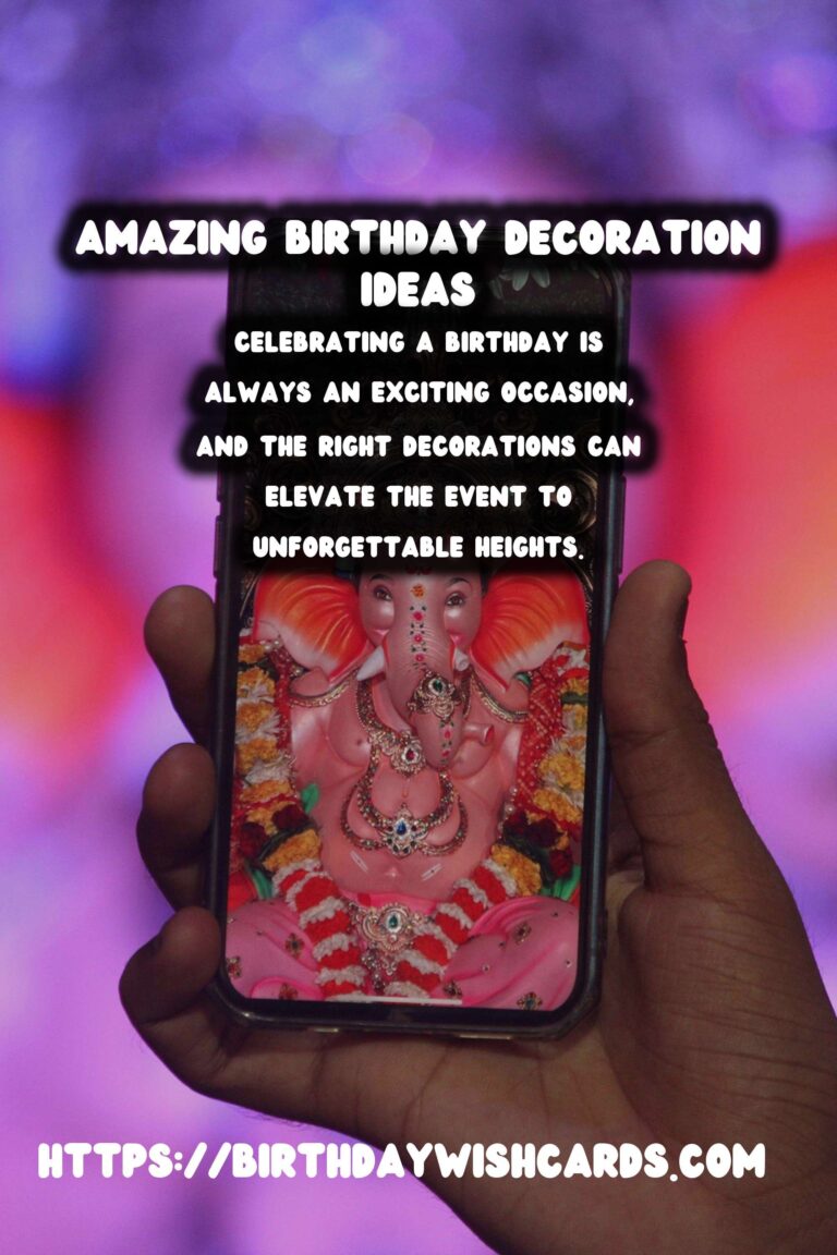 30 Memorable Birthday Decorations Ideas for Birthdays