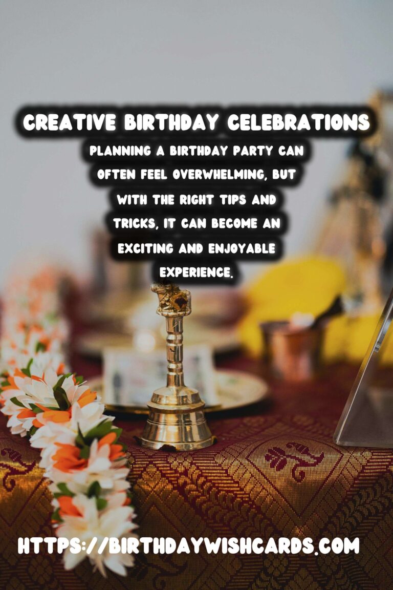 30 Unique Birthday Planning Tips Ideas for Memorable Celebrations