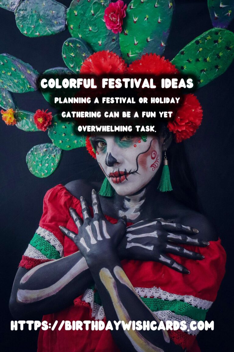 50 Colorful Festival Planning Guide Ideas for Holidays & Festivals
