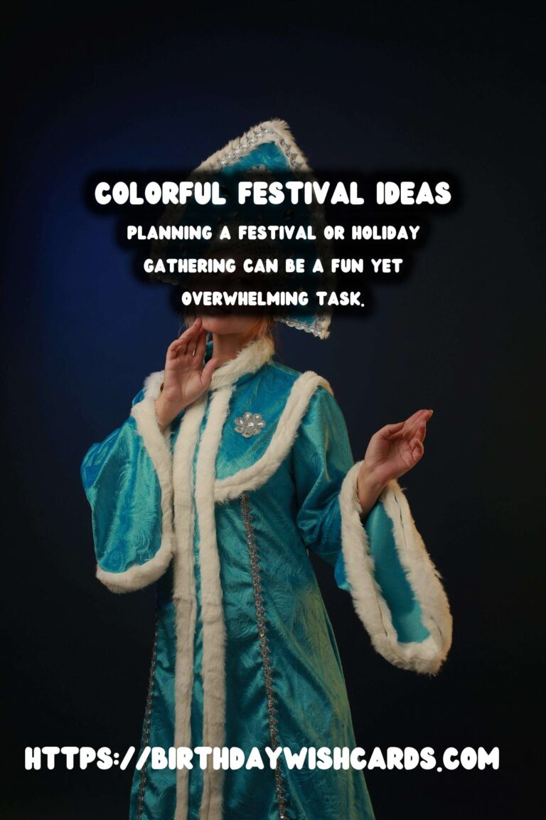 50 Colorful Festival Planning Guide Ideas for Holidays & Festivals