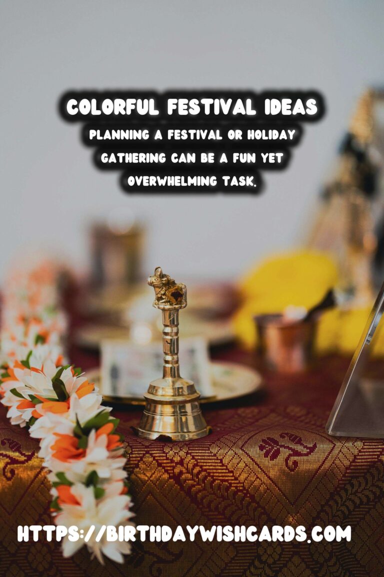 50 Colorful Festival Planning Guide Ideas for Holidays & Festivals