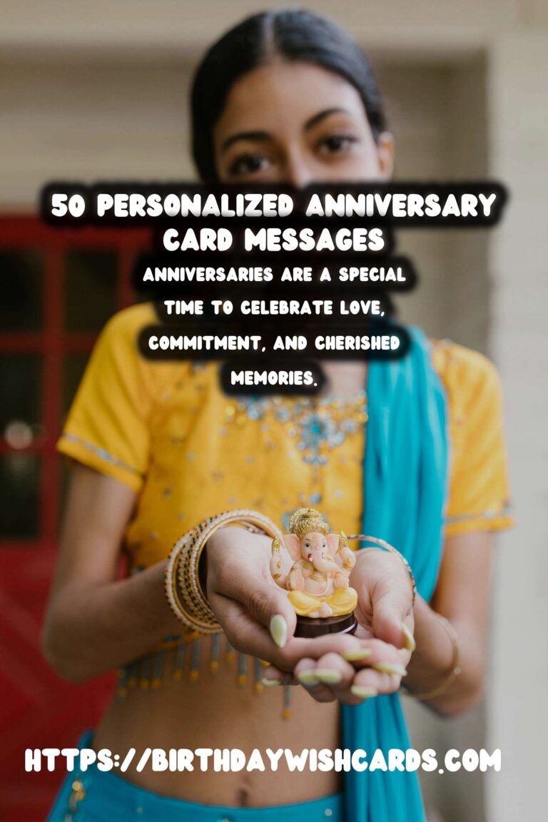 50 Personalized Anniversary Card Messages Ideas for Anniversaries